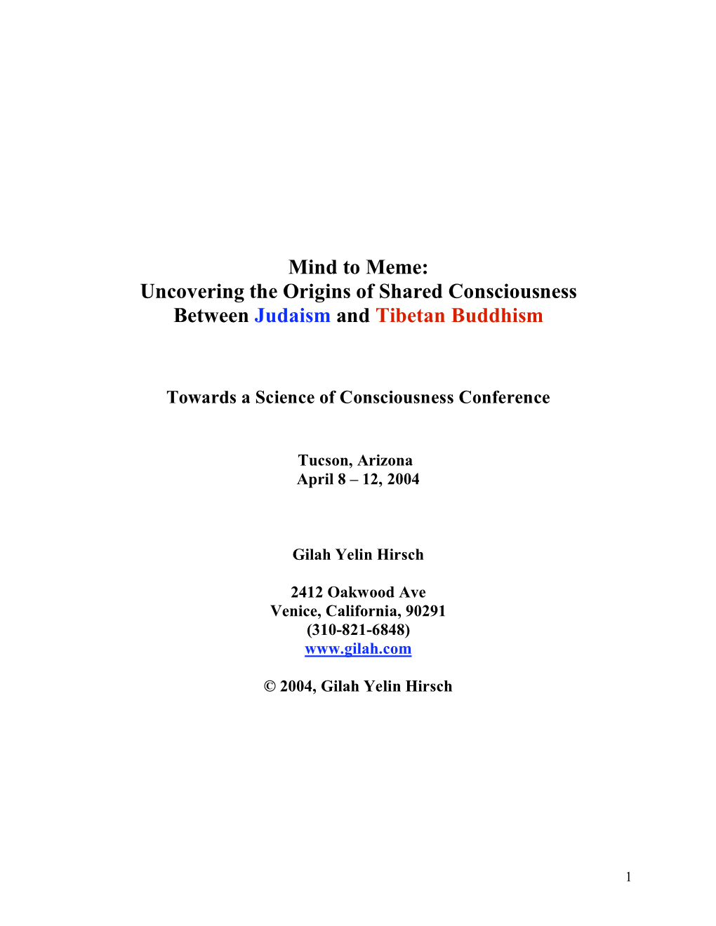 Mind to Meme: Uncovering the Origins of Shared Consciousness Between Judaism and Tibetan Buddhism