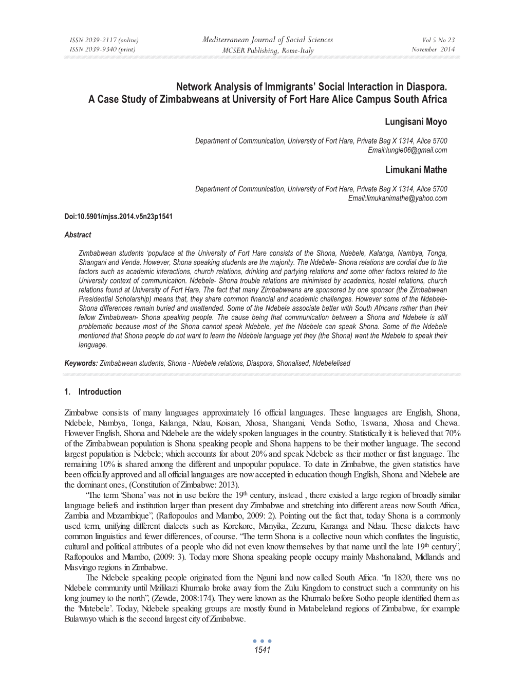 Network Analysis of Immigrants' Social Interaction in Diaspora. a Case Study of Zimbabweans at University of Fort Hare Alice