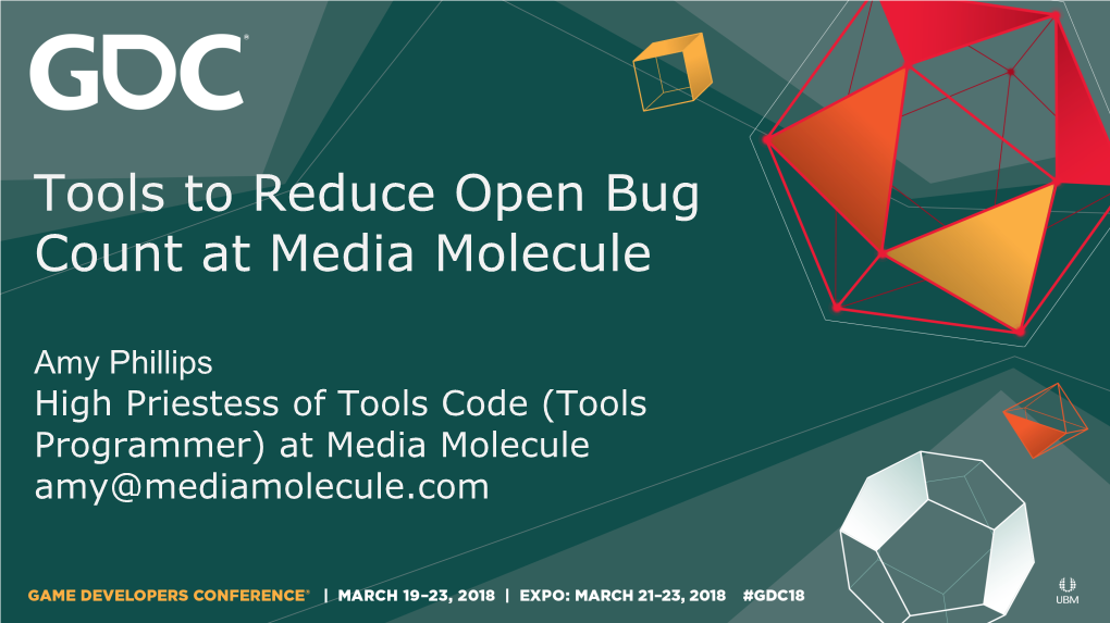 Tools to Reduce Open Bug Count at Media Molecule Amy