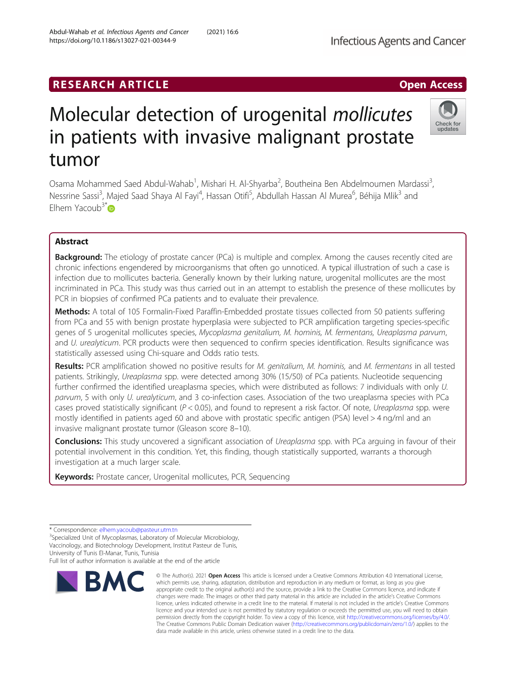 Molecular Detection of Urogenital Mollicutes in Patients with Invasive Malignant Prostate Tumor Osama Mohammed Saed Abdul-Wahab1, Mishari H