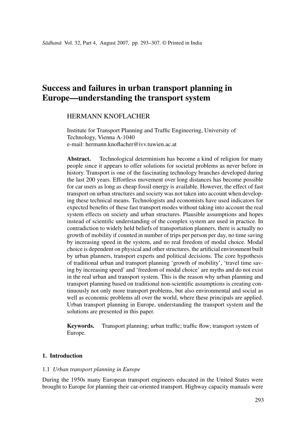 Success and Failures in Urban Transport Planning in Europe—Understanding the Transport System