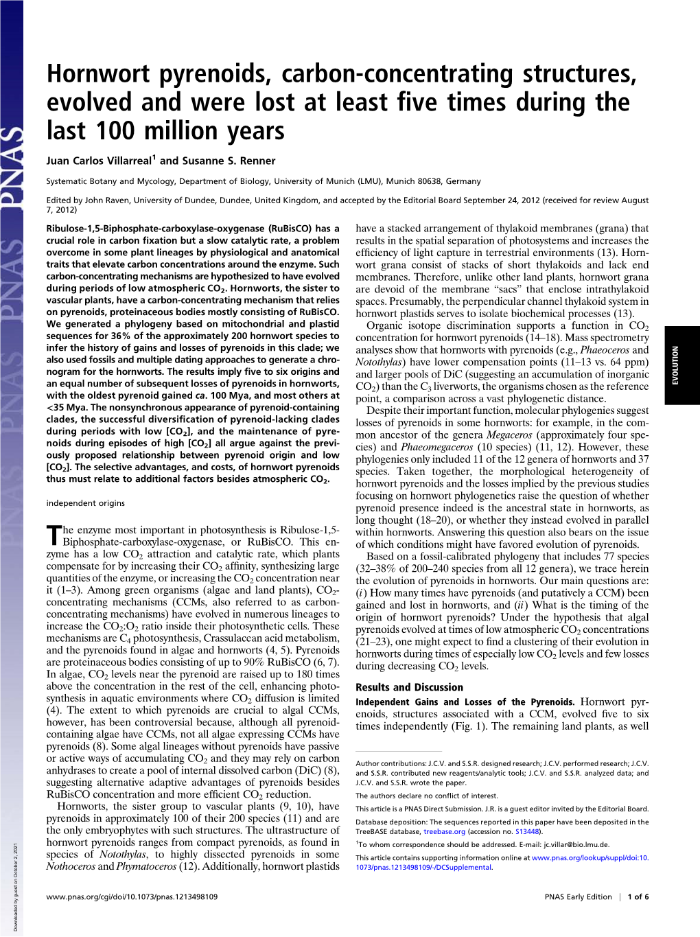 Hornwort Pyrenoids, Carbon-Concentrating Structures, Evolved and Were Lost at Least ﬁve Times During the Last 100 Million Years