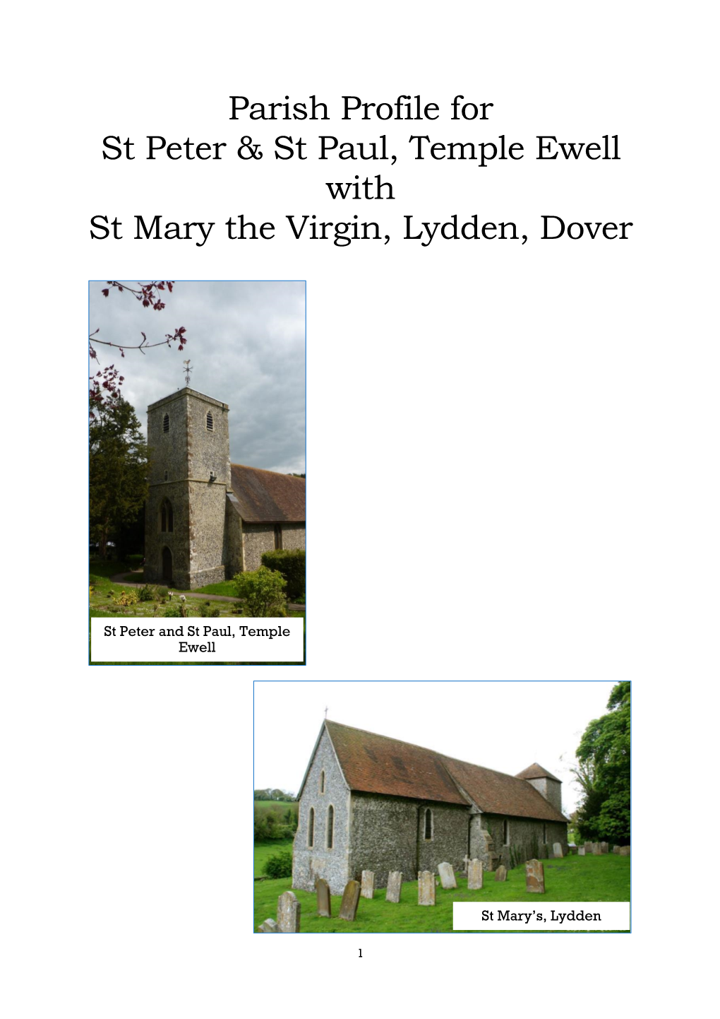 Parish Profile for St Peter & St Paul, Temple Ewell with St Mary The