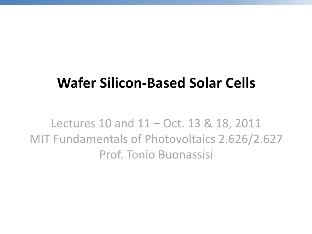 Wafer Silicon-Based Solar Cells