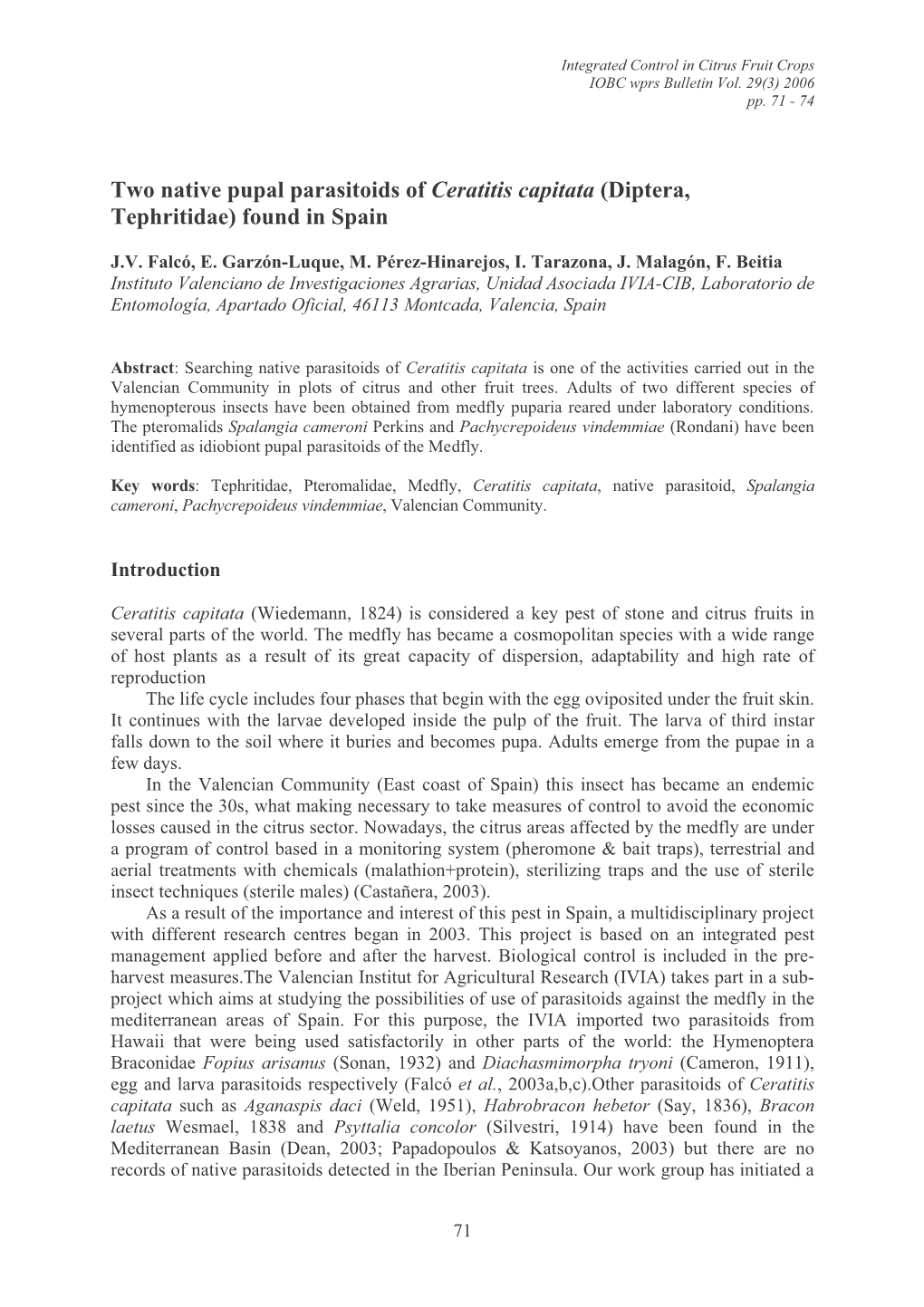 Two Native Pupal Parasitoids of Ceratitis Capitata (Diptera, Tephritidae) Found in Spain