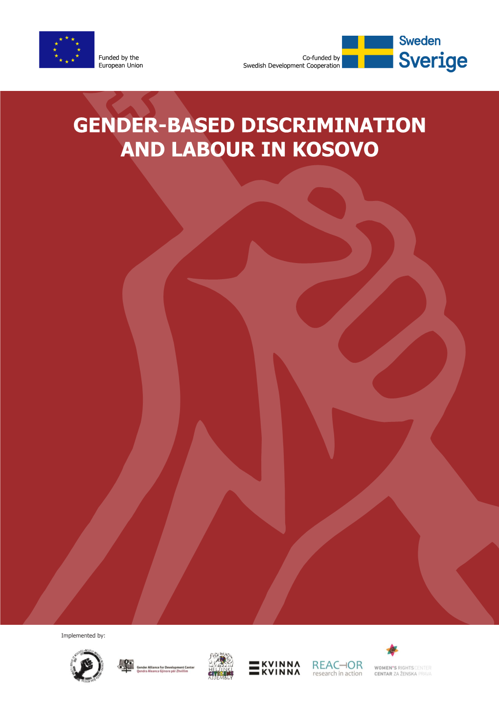 Gender-Based Discrimination and Labour in Kosovo