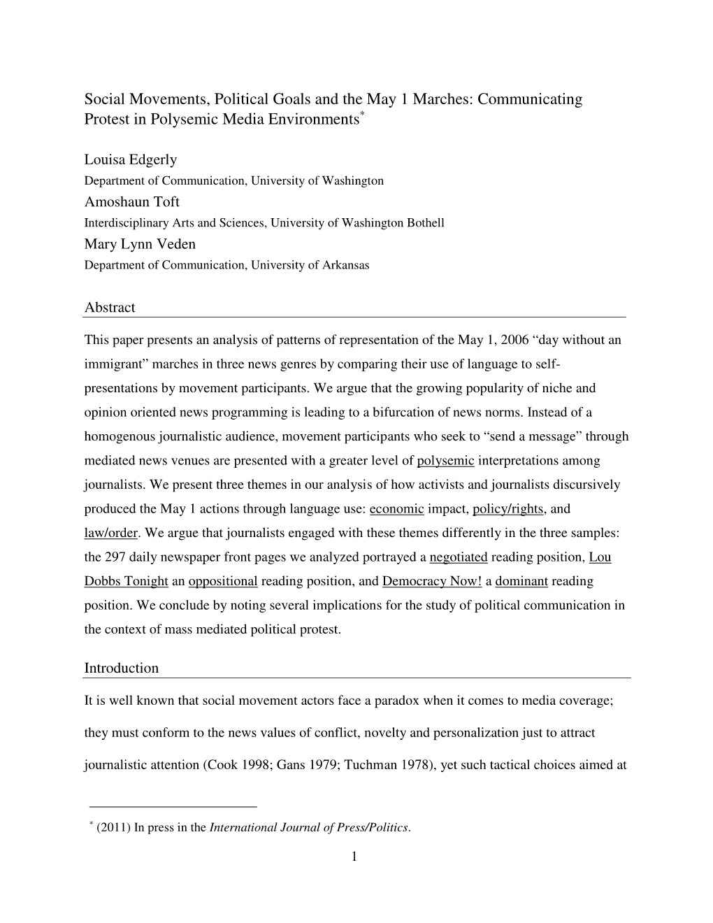 Social Movements, Political Goals and the May 1 Marches: Communicating ∗ Protest in Polysemic Media Environments