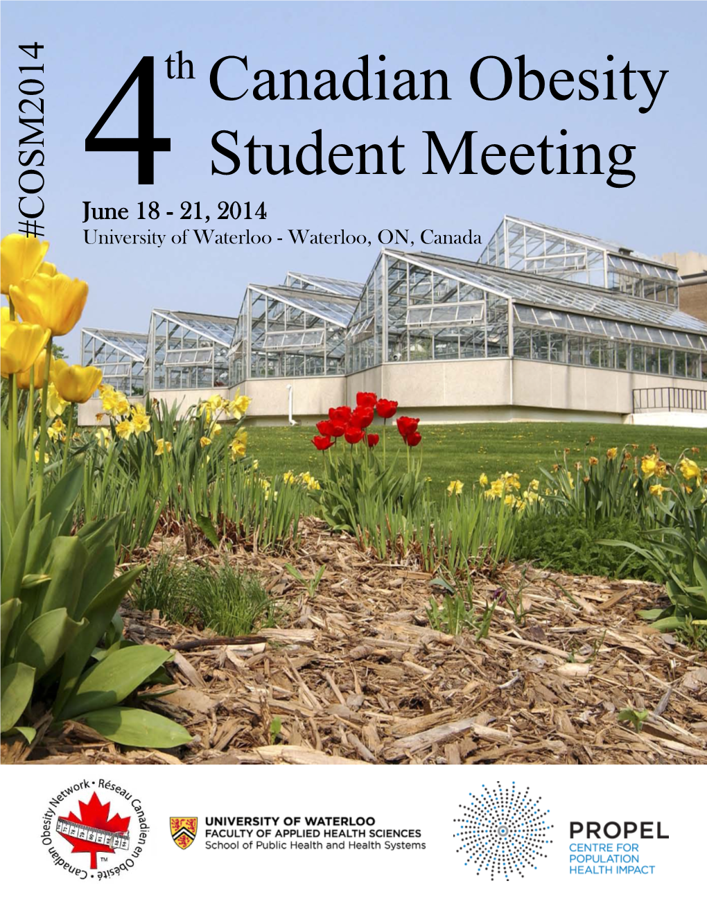 Canadian Obesity Student Meeting June 18 - 21, 2014