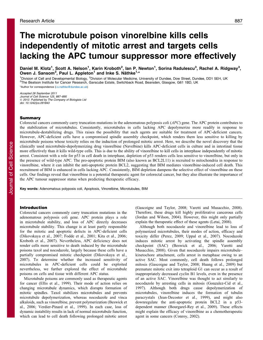 The Microtubule Poison Vinorelbine Kills Cells Independently of Mitotic Arrest and Targets Cells Lacking the APC Tumour Suppressor More Effectively
