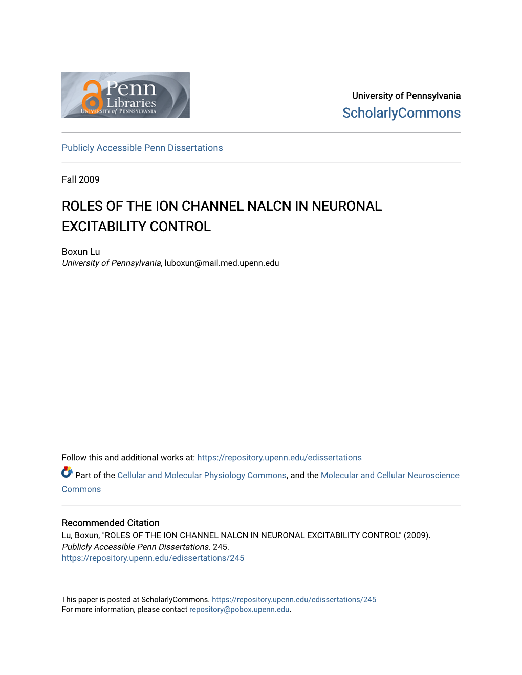 Roles of the Ion Channel Nalcn in Neuronal Excitability Control