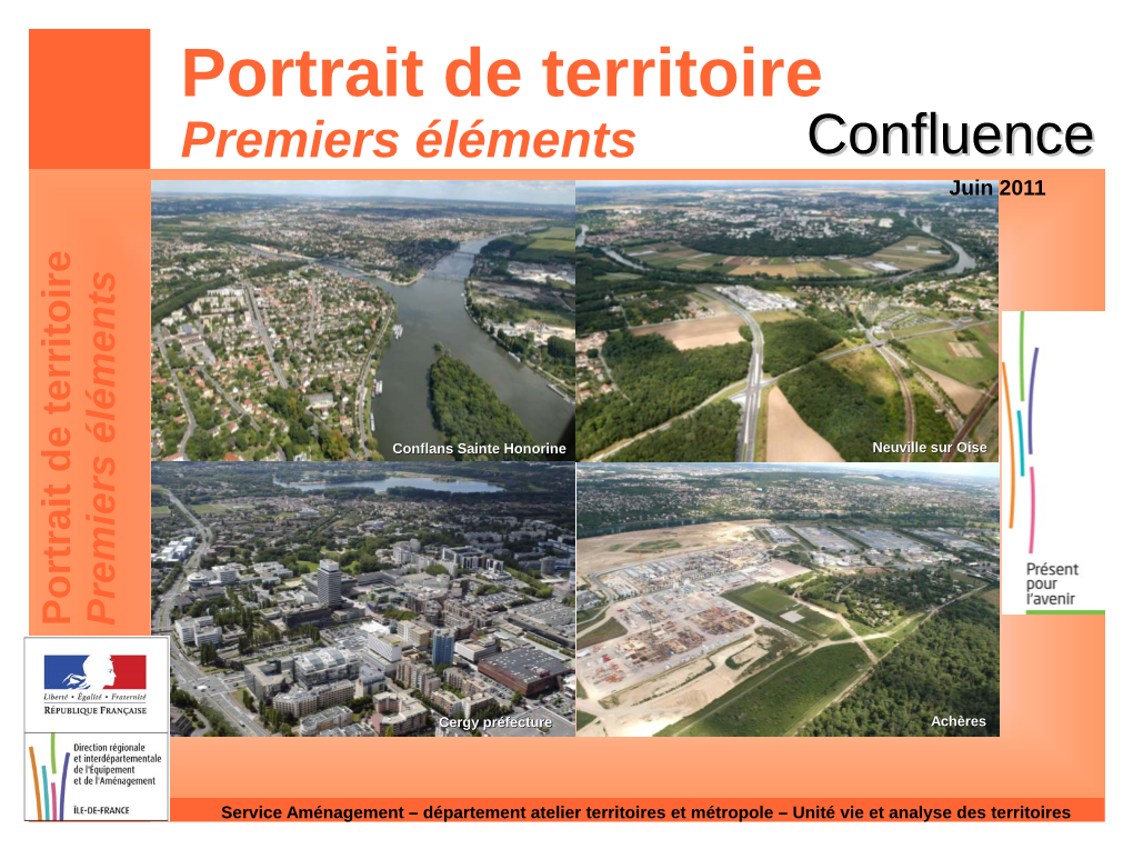 Portrait De Territoire Premiers Éléments Confluenceconfluence Juin 2011