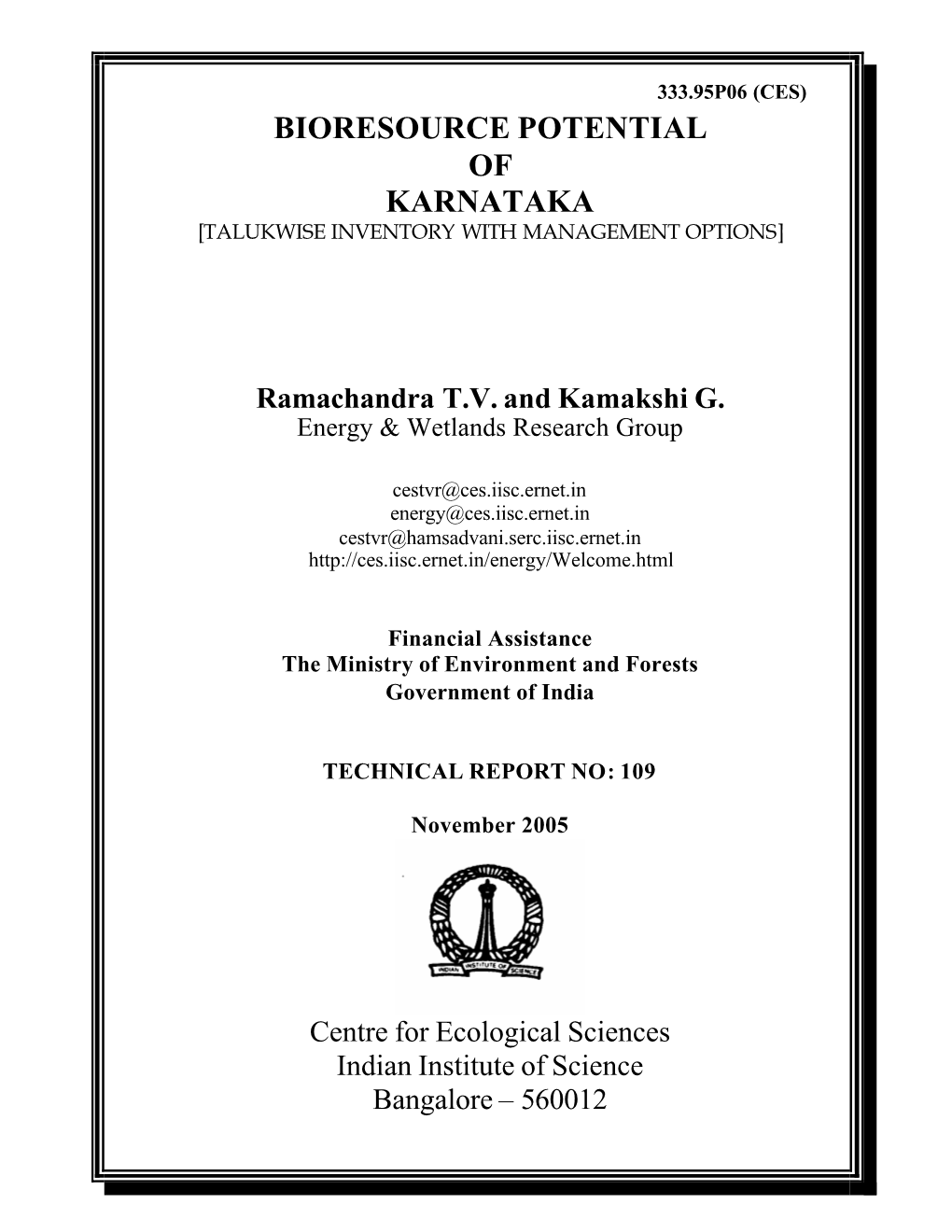 Bioresource Potential of Karnataka [Talukwise Inventory with Management Options]