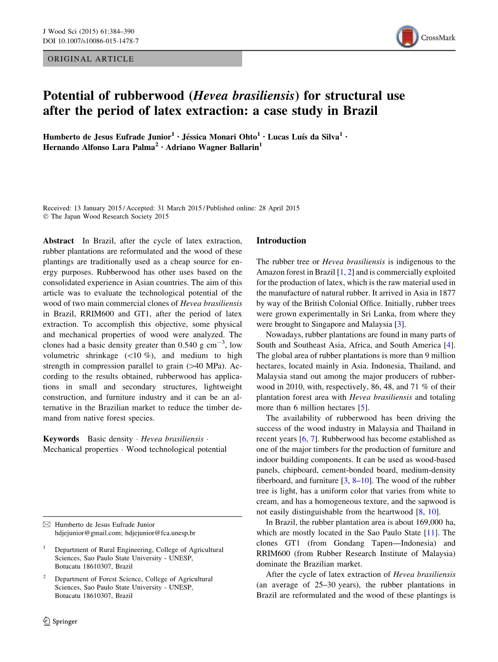 (Hevea Brasiliensis) for Structural Use After the Period of Latex Extraction: a Case Study in Brazil