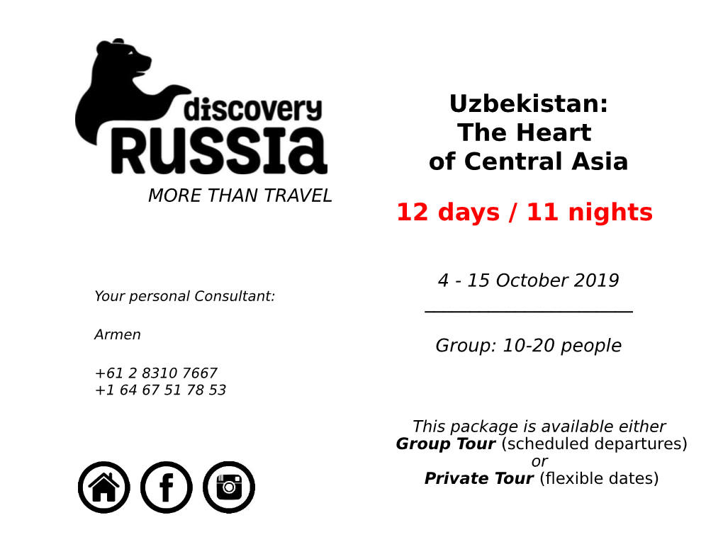 Uzbekistan: the Heart of Central Asia MORE THAN TRAVEL 12 Days / 11 Nights