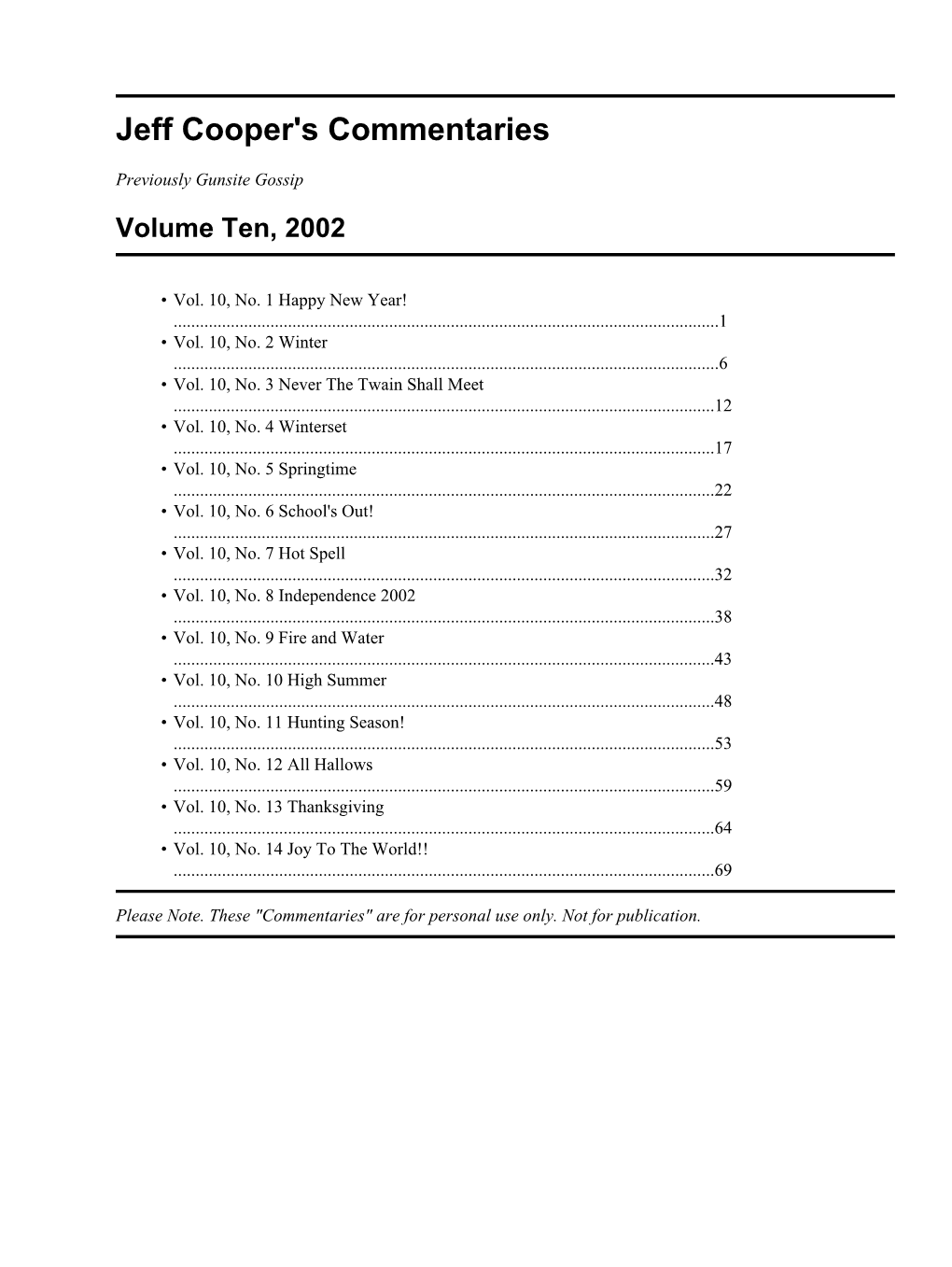 Jeff Cooper's Commentaries, Volume Ten, 2002