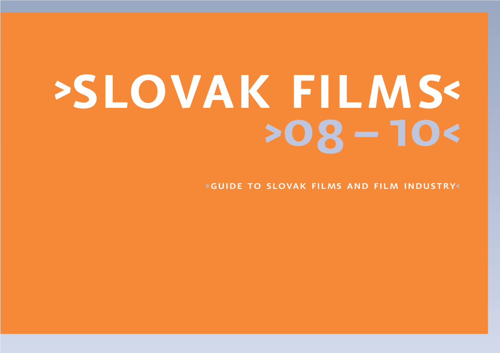 Slovak Films 2008