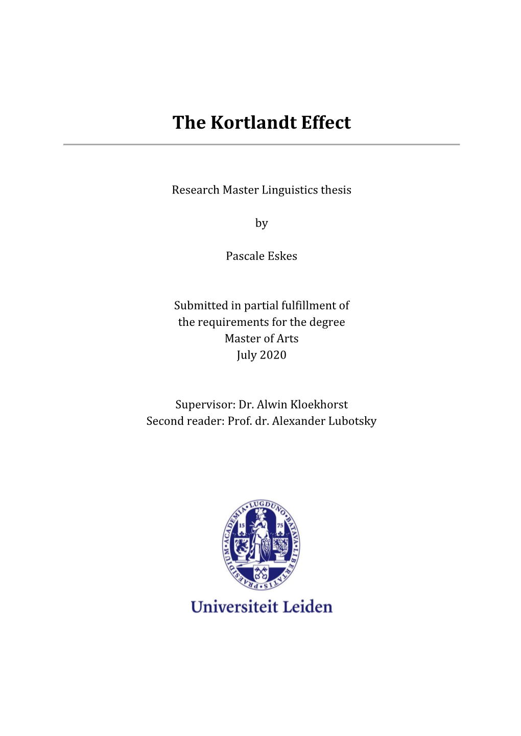 The Kortlandt Effect