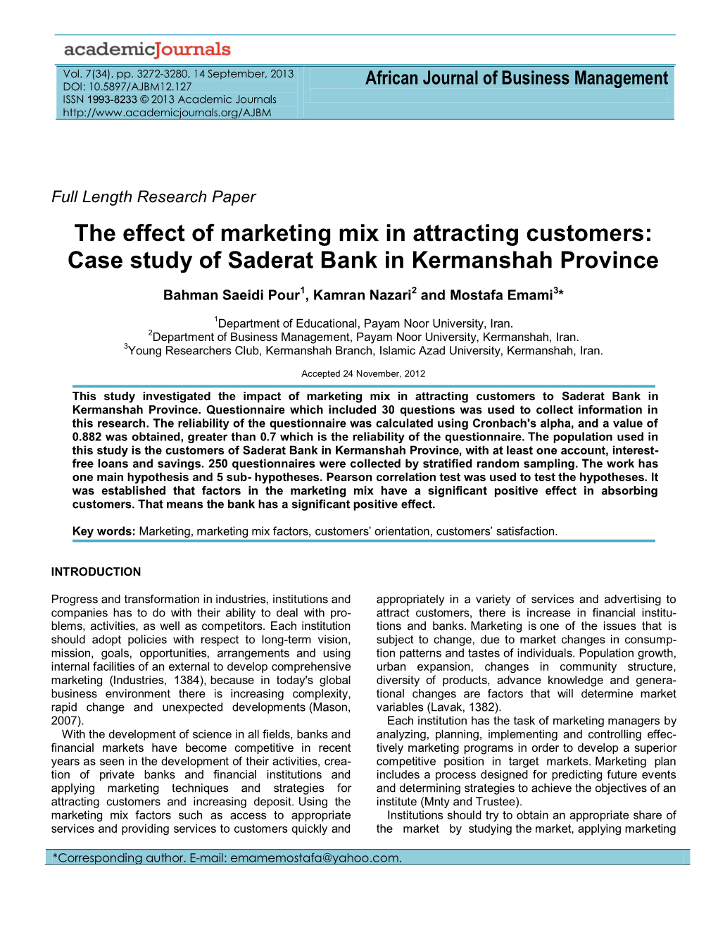 The Effect of Marketing Mix in Attracting Customers: Case Study of Saderat Bank in Kermanshah Province