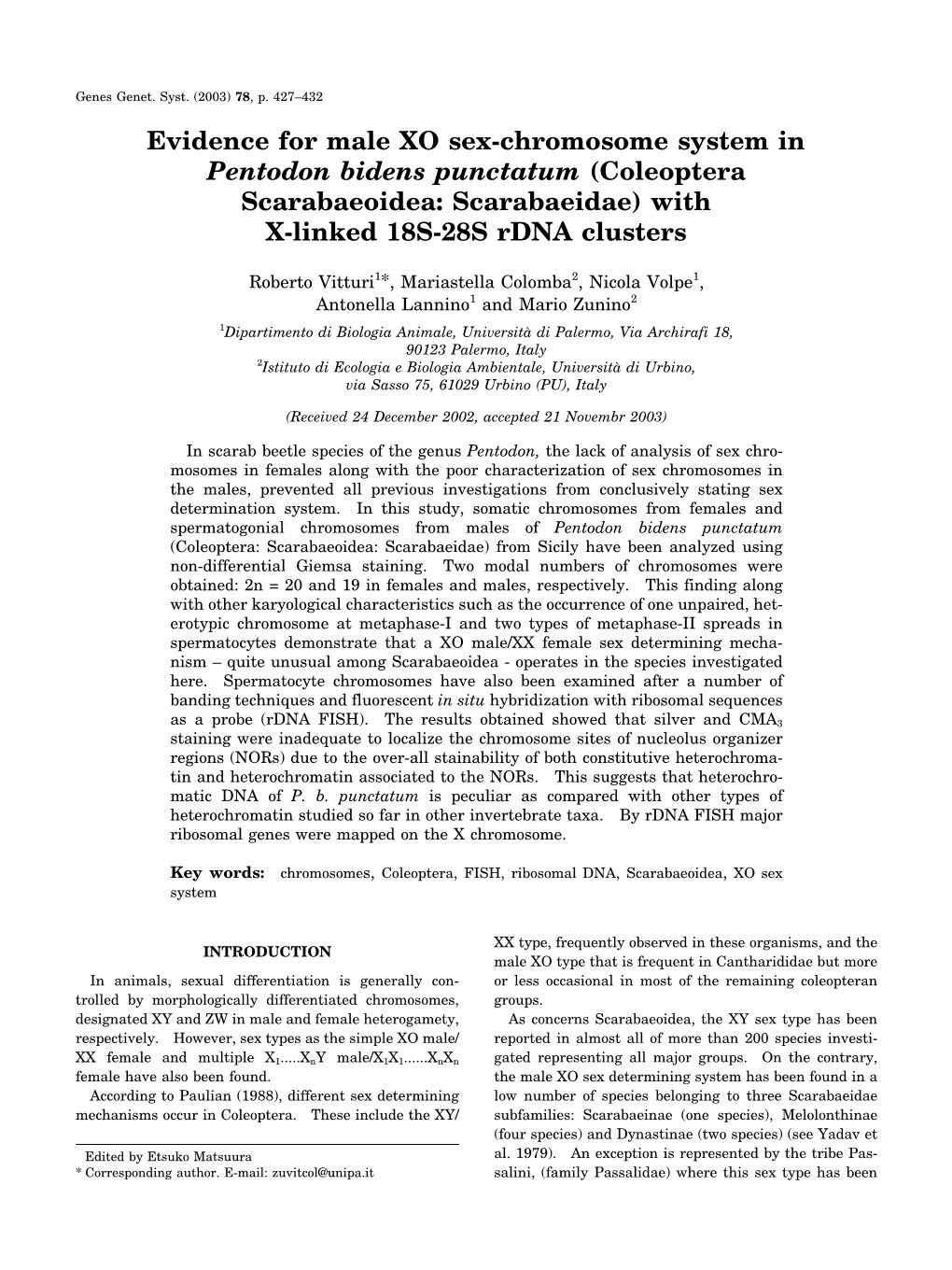 Evidence for Male XO Sex-Chromosome System in Pentodon Bidens Punctatum (Coleoptera Scarabaeoidea: Scarabaeidae) with X-Linked 18S-28S Rdna Clusters