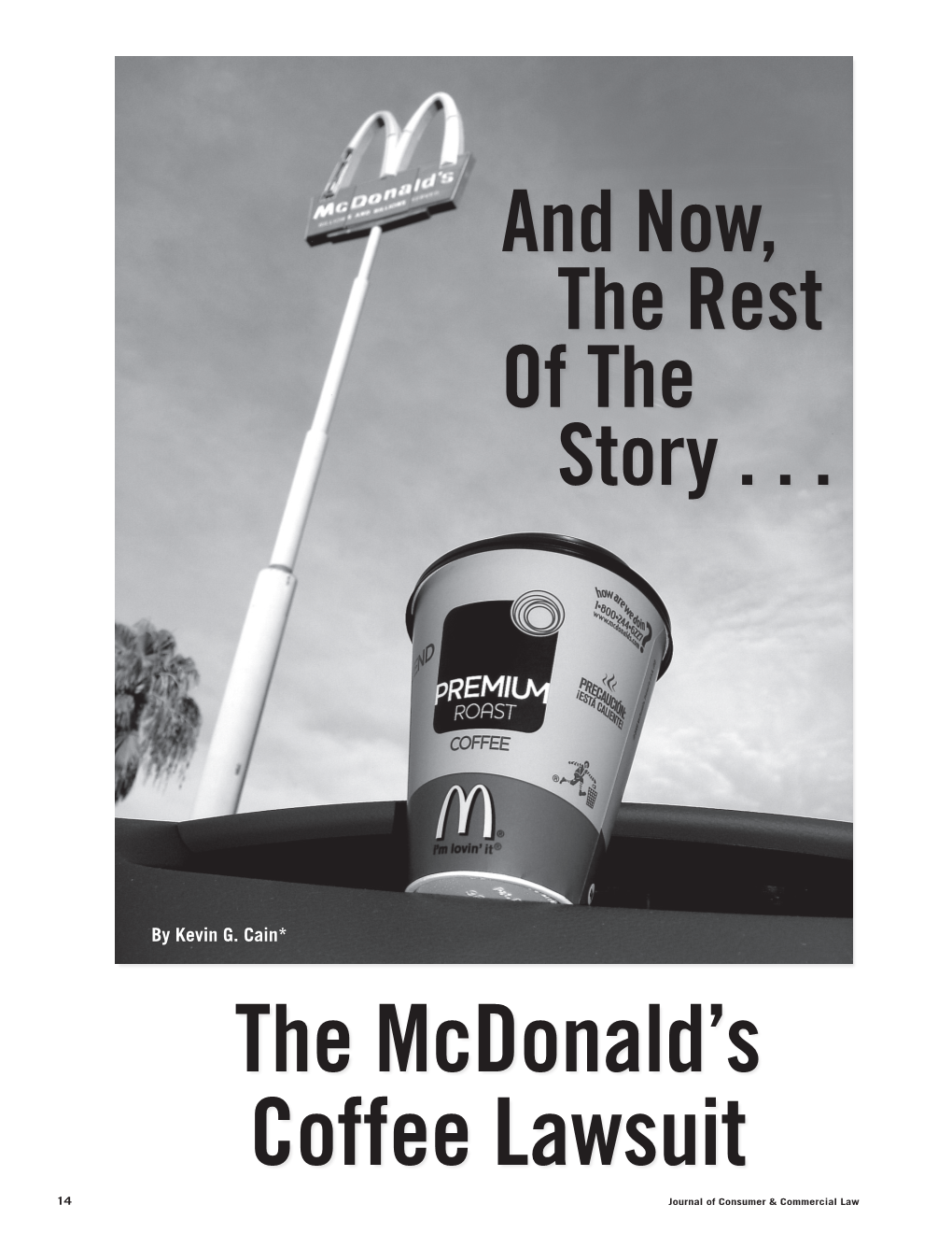 The Mcdonald's Coffee Lawsuit