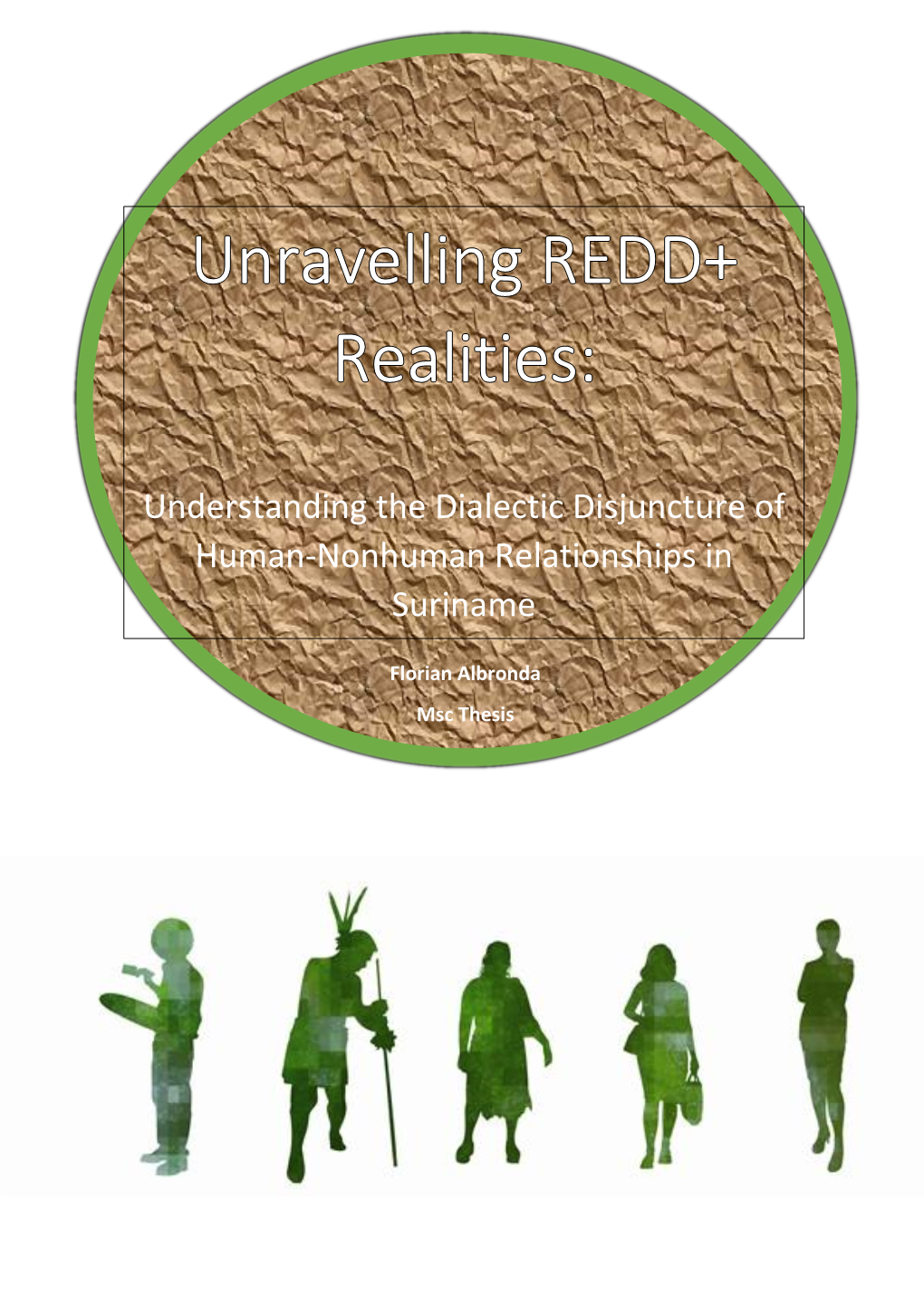 Unravelling REDD+ Realities