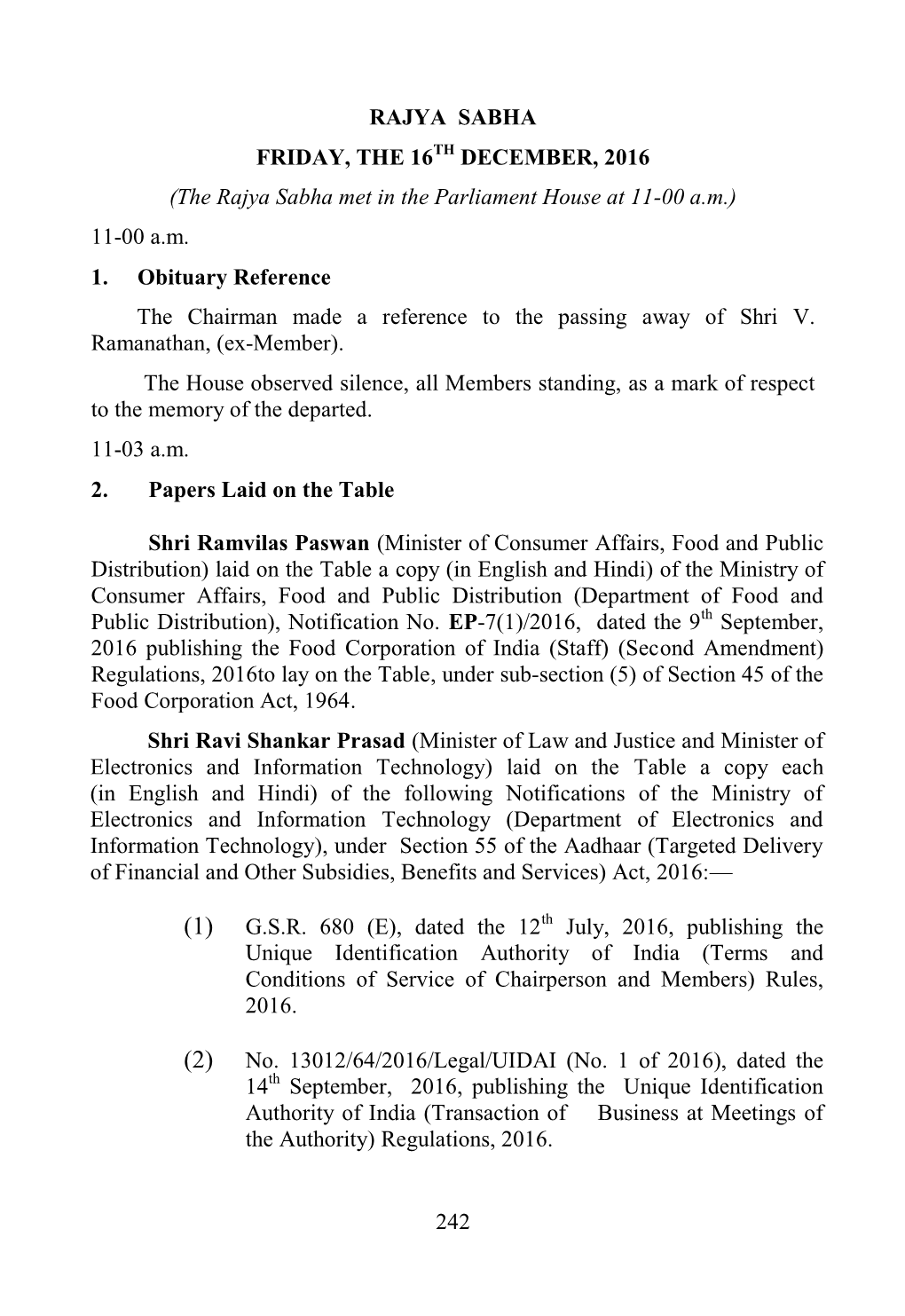 242 RAJYA SABHA FRIDAY, the 16TH DECEMBER, 2016 (The