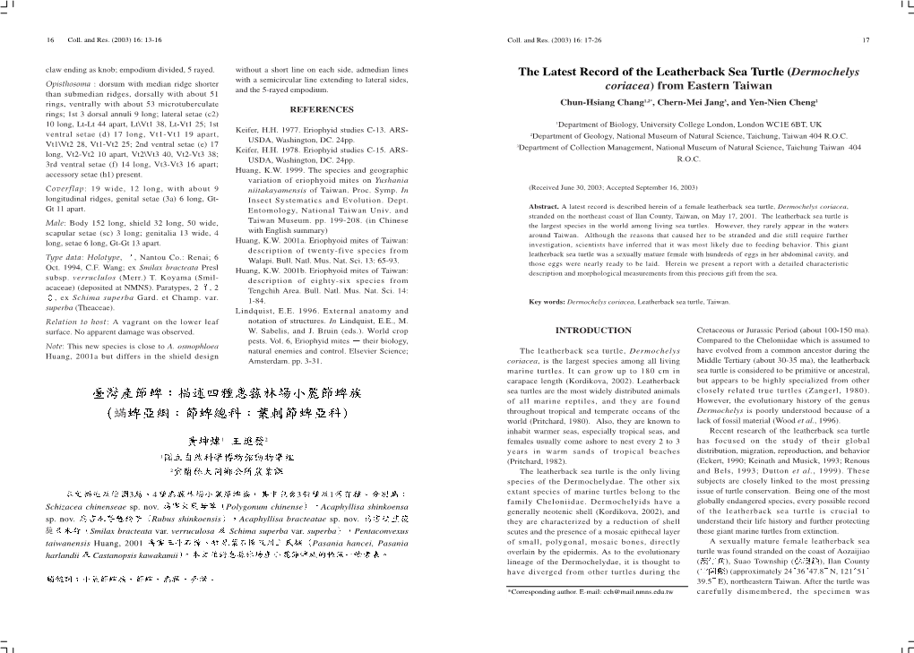 The Latest Record of the Leatherback Sea Turtle (Dermochelys Coriacea