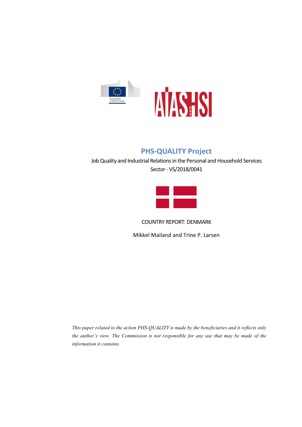 PHS-QUALITY Project Job Quality and Industrial Relations in the Personal and Household Services Sector - VS/2018/0041