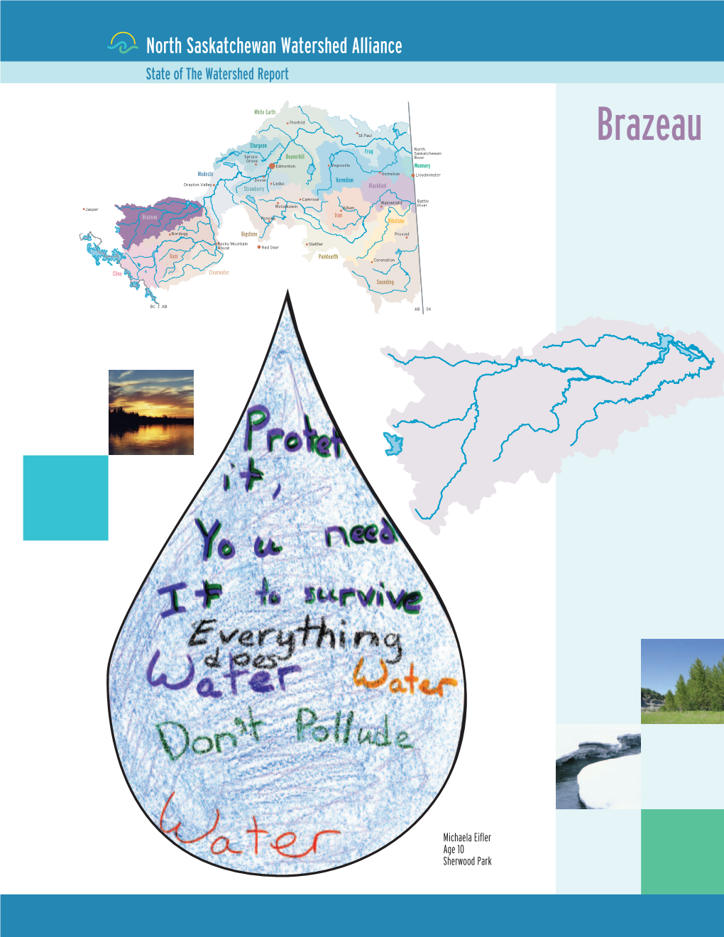 Brazeau Subwatershed