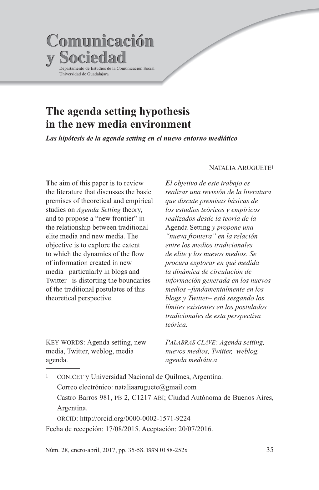 The Agenda Setting Hypothesis in the New Media Environment Las Hipótesis De La Agenda Setting En El Nuevo Entorno Mediático