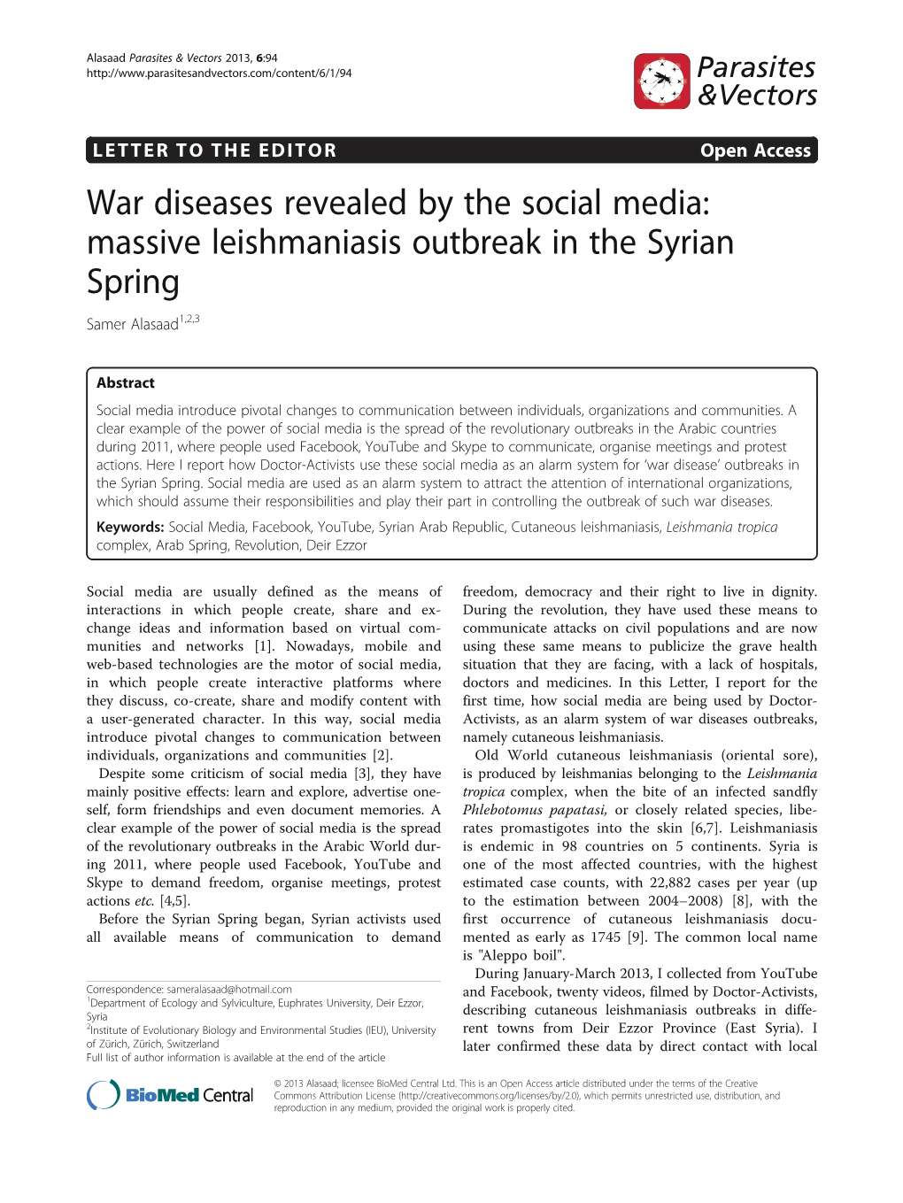 Massive Leishmaniasis Outbreak in the Syrian Spring Samer Alasaad1,2,3