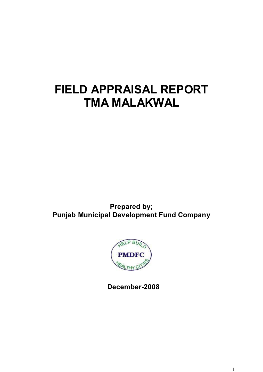 Field Appraisal Report Tma Malakwal