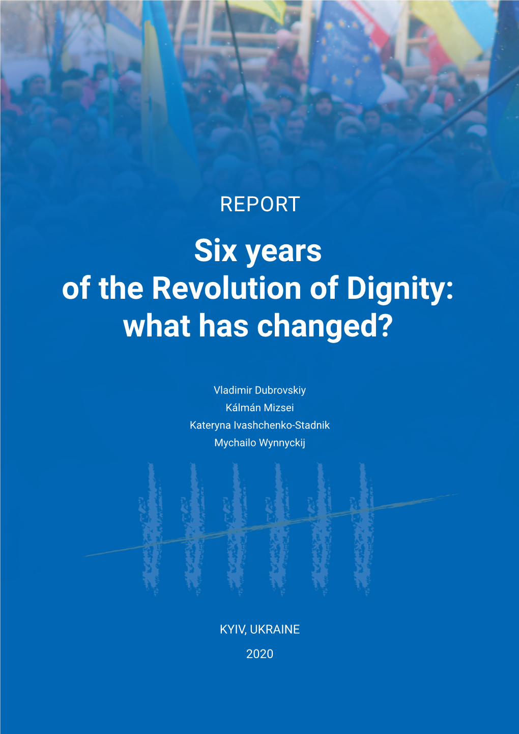 Six Years of the Revolution of Dignity: What Has Changed?