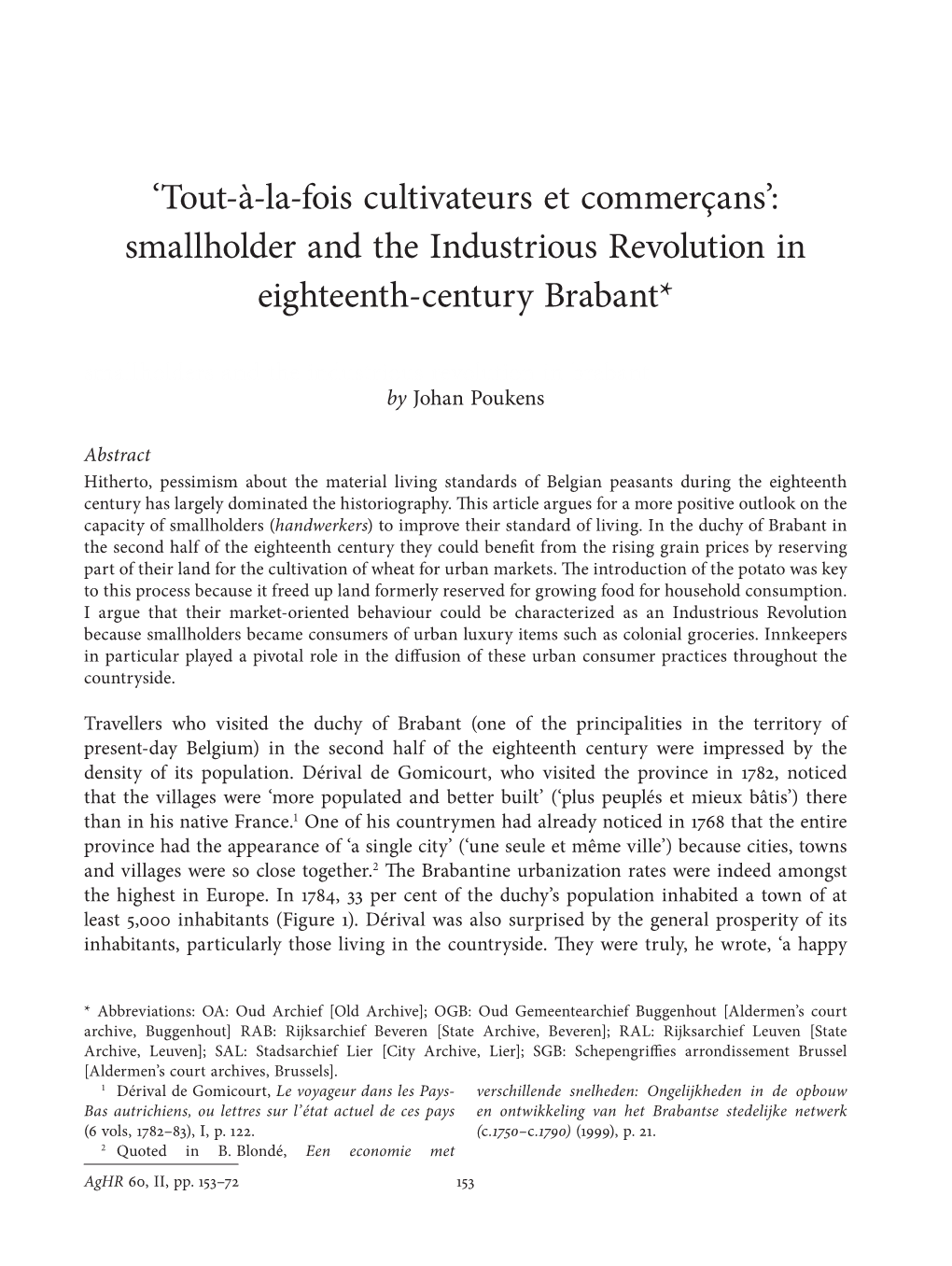 'Tout-À-La-Fois Cultivateurs Et Commerçans': Smallholder and the Industrious Revolution in Eighteenth-Century Brabant