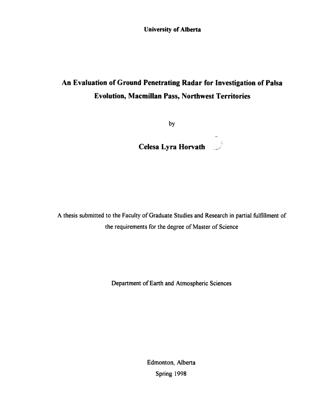 An Evaluation of Ground Penetrating Radar for Investigation of Palsa Evolution, Macmillan Pass, Northwest Territories