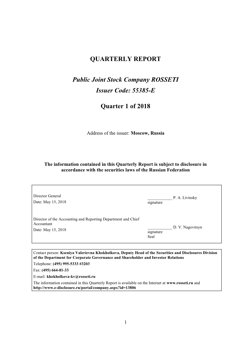 QUARTERLY REPORT Public Joint Stock Company