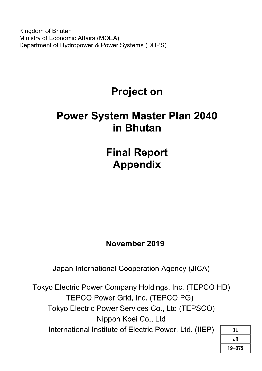 Project on Power System Master Plan 2040 in Bhutan Final Report
