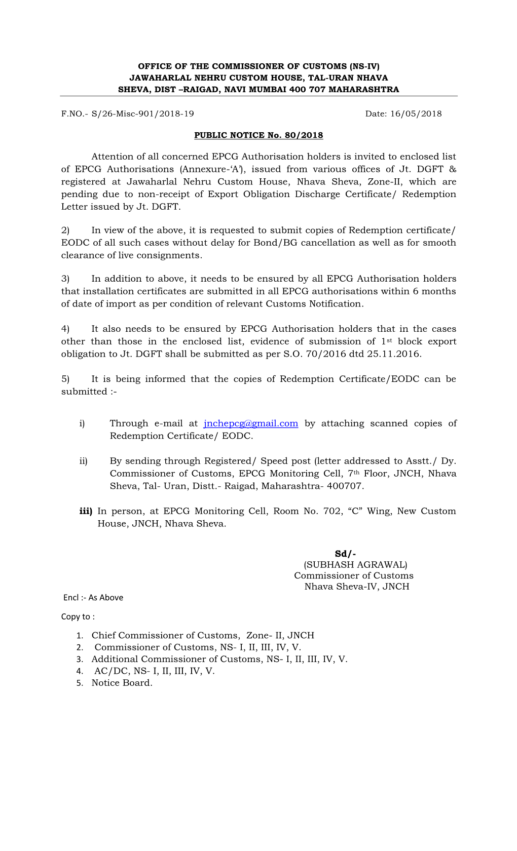 Attention of All Concerned EPCG Authorisation Holders Is Invited to Enclosed List of EPCG Authorisations (Annexure-‘A’), Issued from Various Offices of Jt