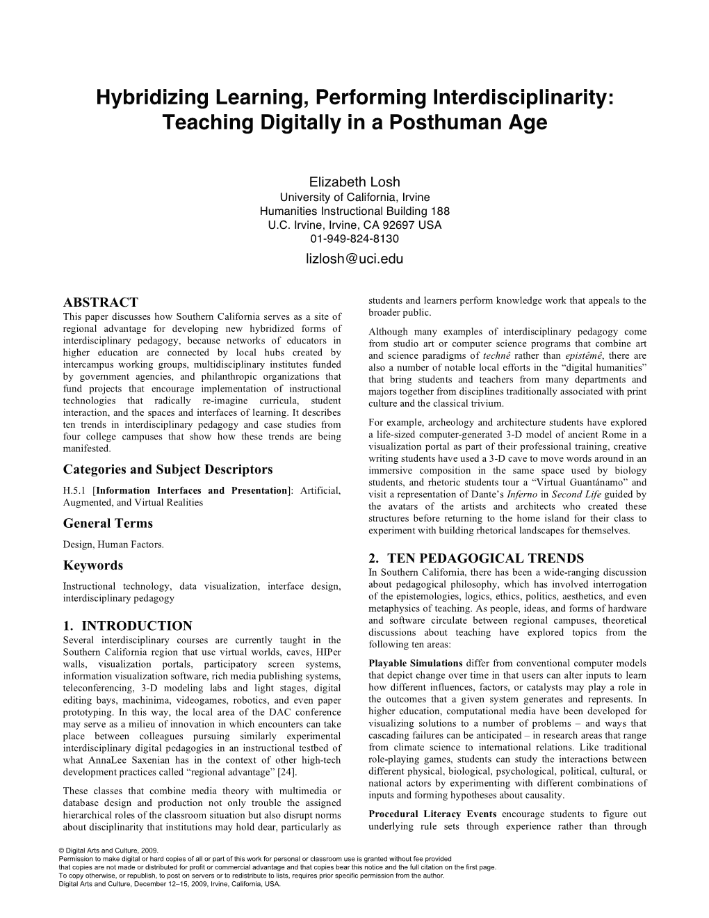 Hybridizing Learning, Performing Interdisciplinarity: Teaching Digitally in a Posthuman Age