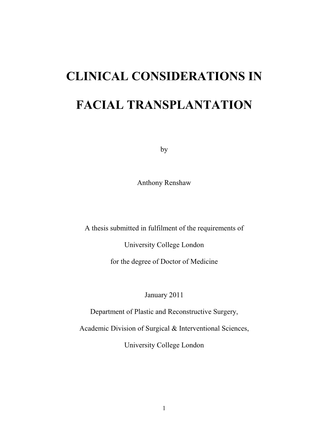 Clinical Considerations in Facial Transplantation