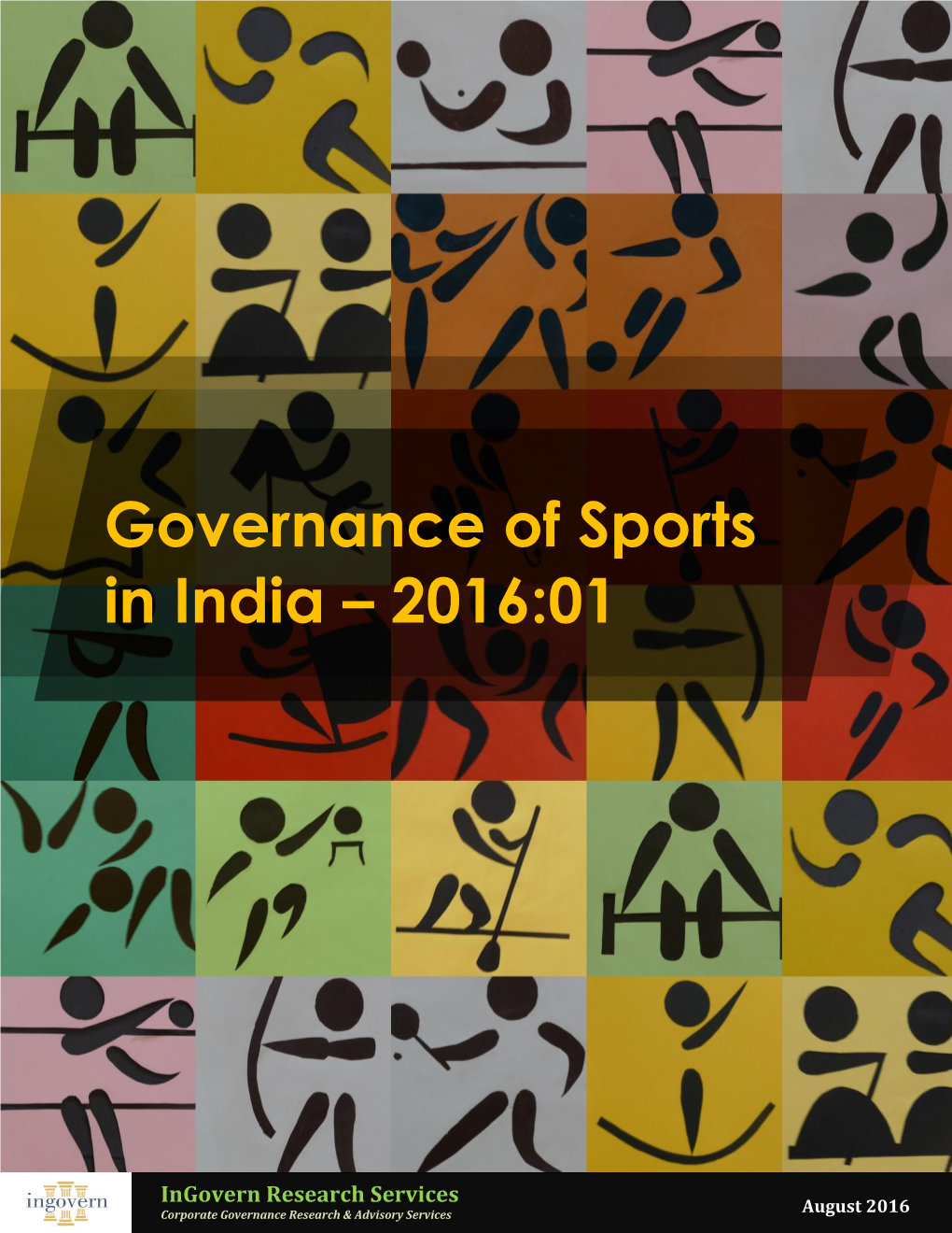 Governance of Sports in India – 2016:01