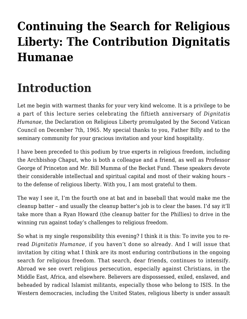 Continuing the Search for Religious Liberty: the Contribution Dignitatis Humanae