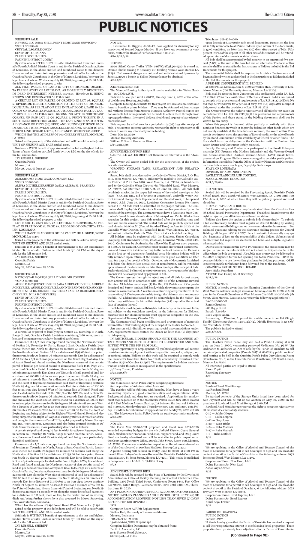 PUBLIC NOTICES SHERIFF’S SALE ______Telephone: 318-425-4500 NEWREZ LLC D/B/A SHELLPOINT MORTGAGE SERVICING NOTICE Upon Deposit of $150.00 for Each Set of Documents