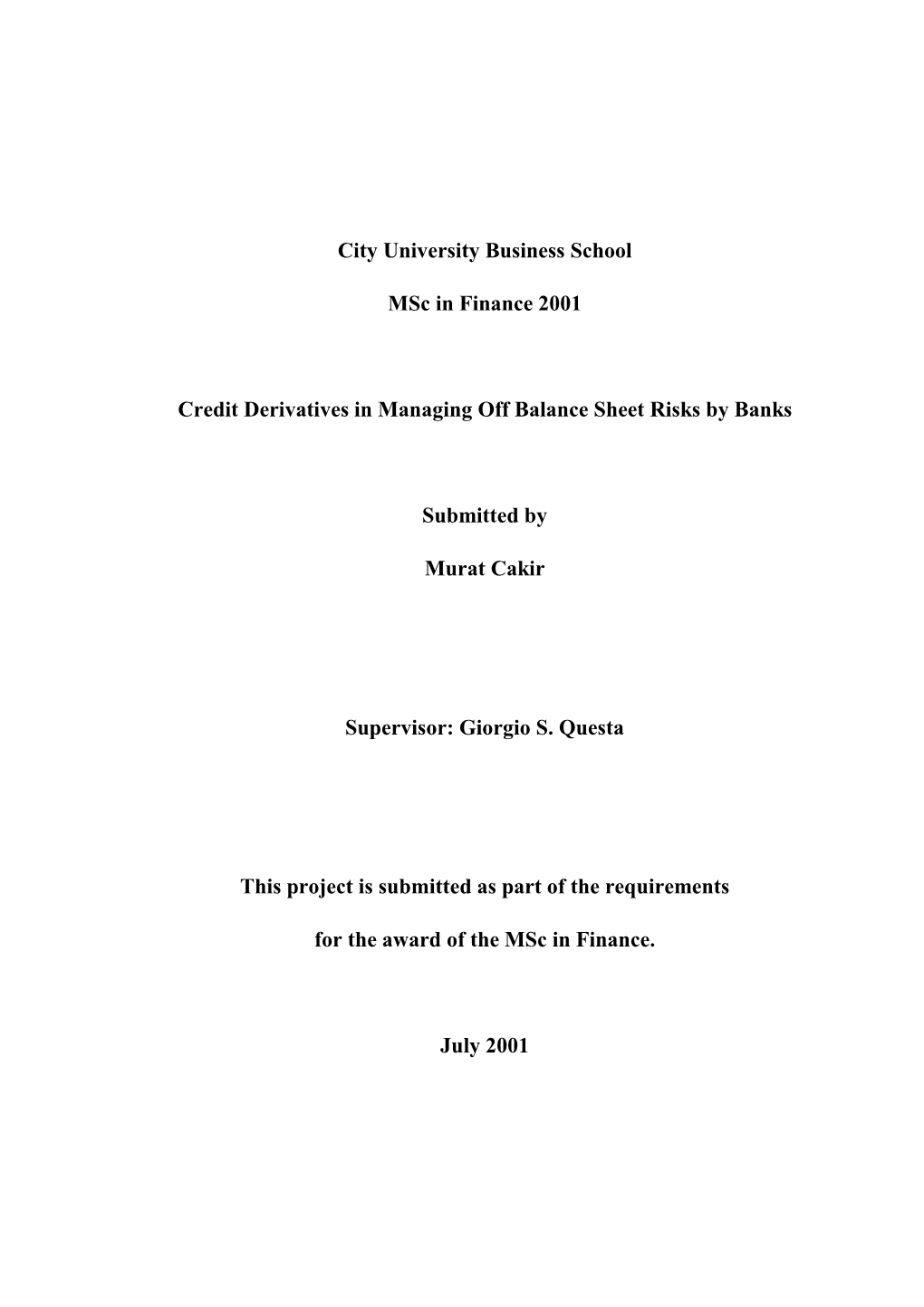 Credit Derivatives in Managing Off Balance Sheet Risks by Banks