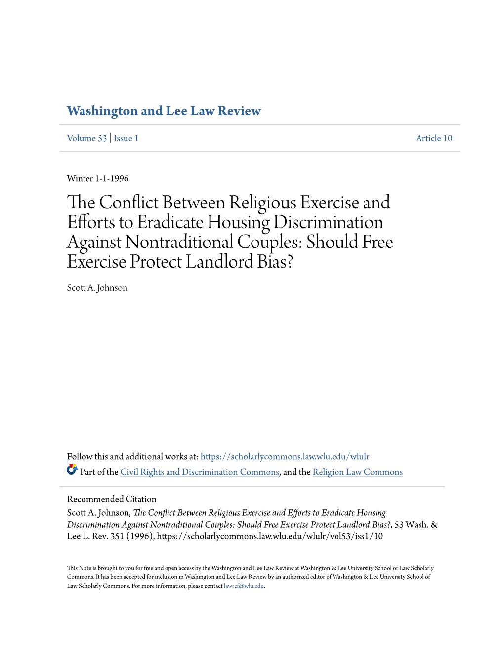 The Conflict Between Religious Exercise and Efforts to Eradicate