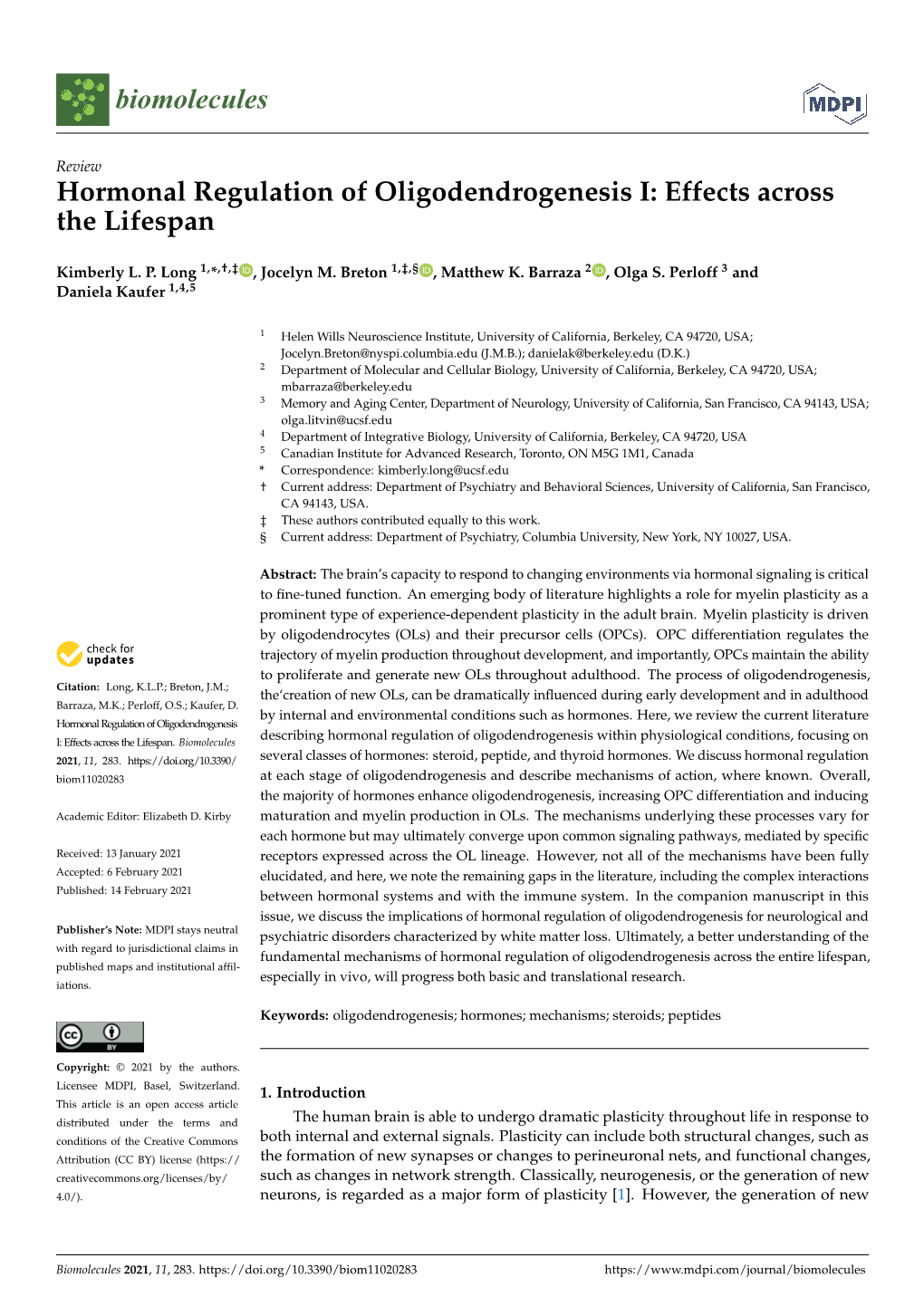 Hormonal Regulation of Oligodendrogenesis I: Effects Across the Lifespan