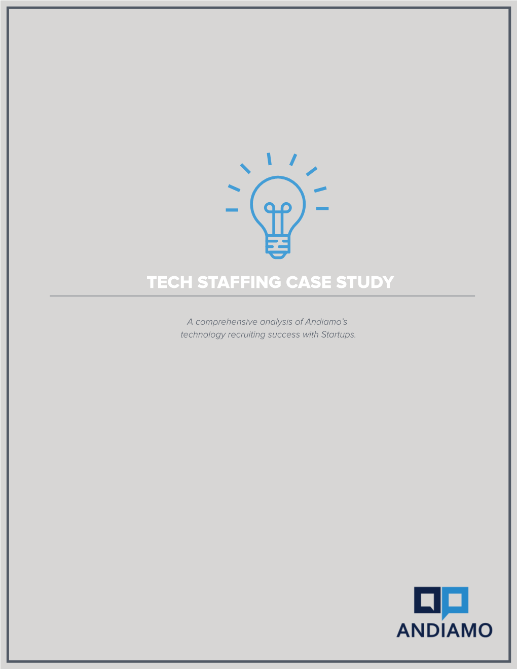 Tech Staffing Case Study