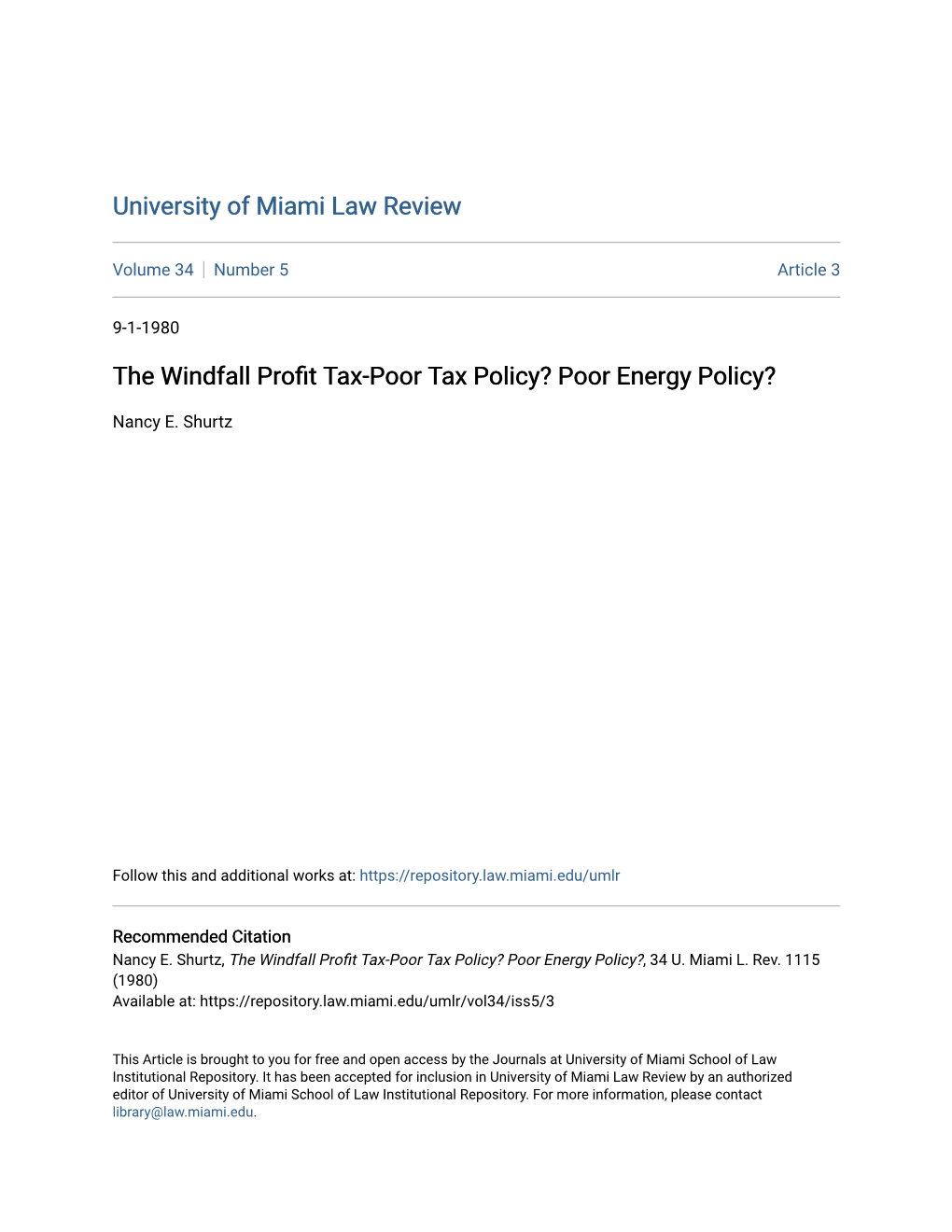 The Windfall Profit Tax-Poor Tax Policy? Poor Energy Policy?