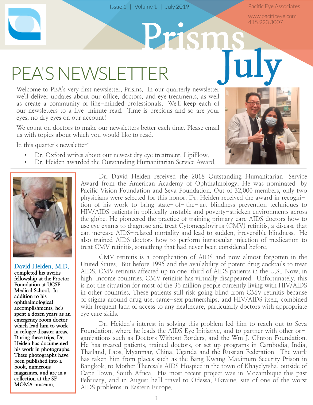 PEA's NEWSLETTER July Welcome to PEA's Very First Newsletter, Prisms