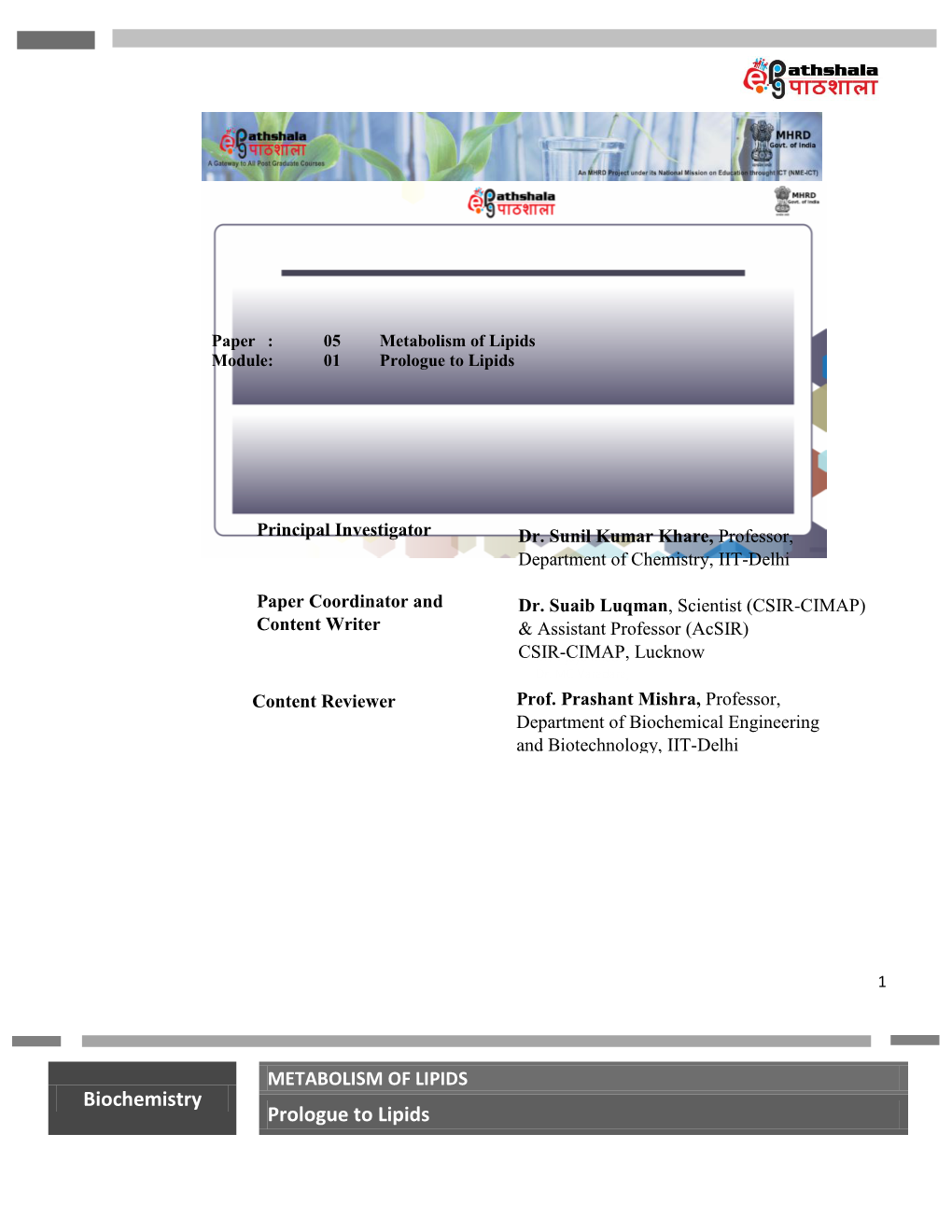 Biochemistry Prologue to Lipids